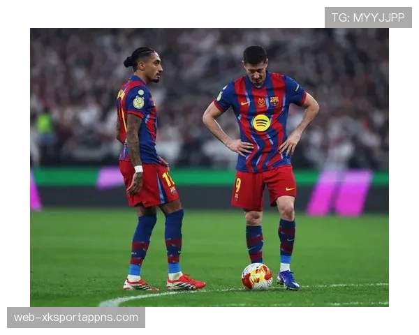 拉菲尼亚 vs 罗本：左脚内切进攻效率与战术作用对比